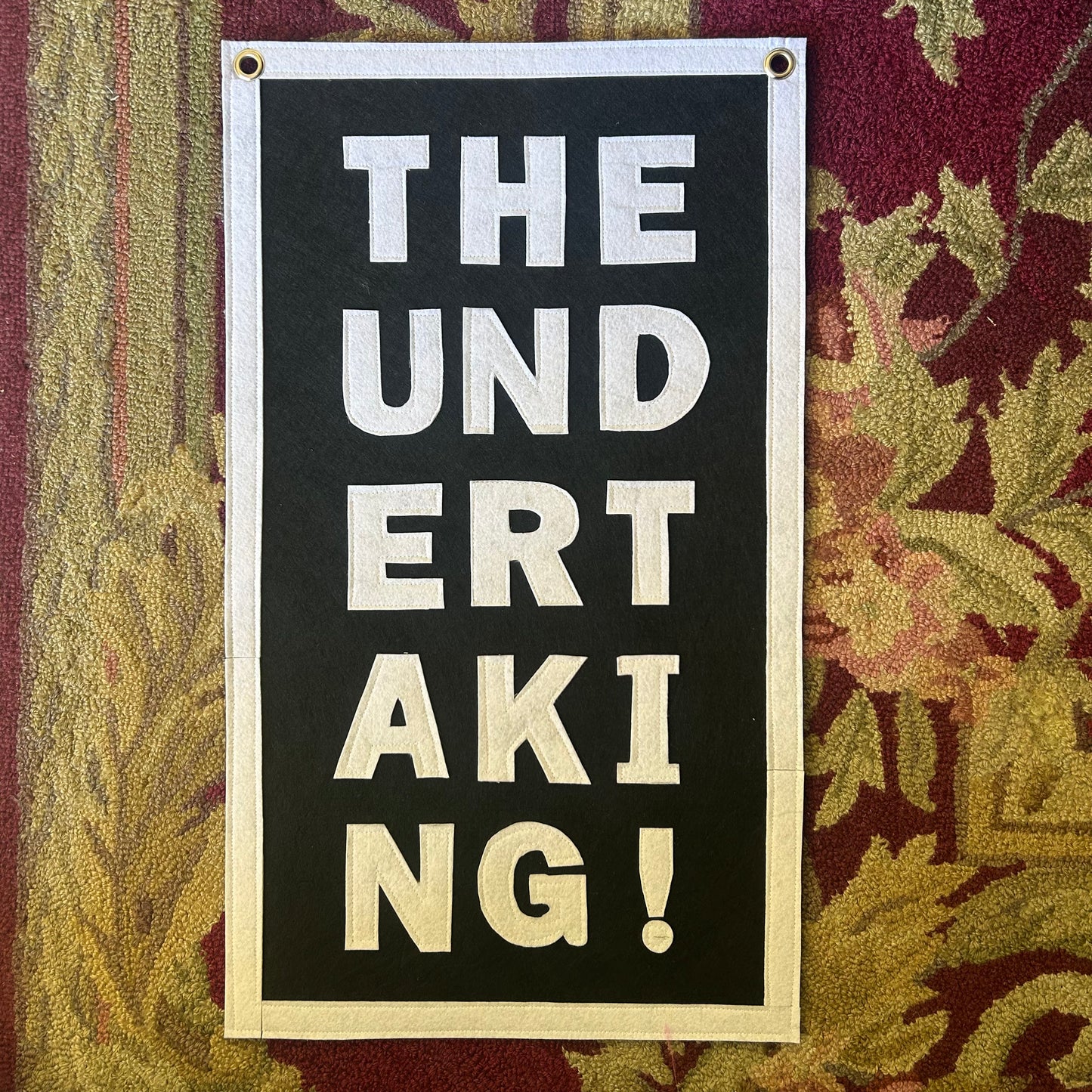 Handmade Felt "The Undertaking!" Pennant - PREORDER!
